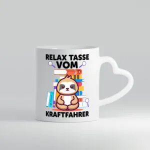 Relax Tasse: Kraftfahrer | Lastwagen | LKW Fahrer - Herzhenkel Tasse - Kaffeetasse / Geschenk / Familie
