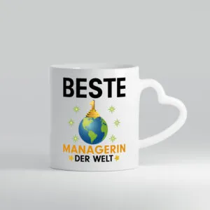 Welt Beste Managerin | Management - Herzhenkel Tasse - Kaffeetasse / Geschenk / Familie