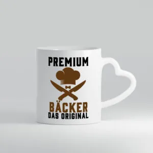 Premium Bäcker das Orginal - Herzhenkel Tasse - Kaffeetasse / Geschenk / Familie