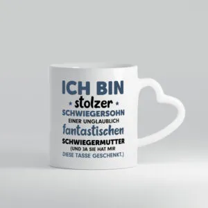 Stolzer Schwiegersohn | Spruch | Schwiegermutter Humor - Herzhenkel Tasse - Kaffeetasse / Geschenk / Familie