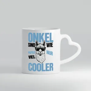Onkel sind wie Papas | Nichte | Neffe | Lieblingsonkel - Herzhenkel Tasse - Kaffeetasse / Geschenk / Familie