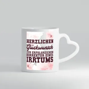 Scheidung Tasse | Herzlichen Glückwunsch | Humor - Herzhenkel Tasse - Kaffeetasse / Geschenk / Familie