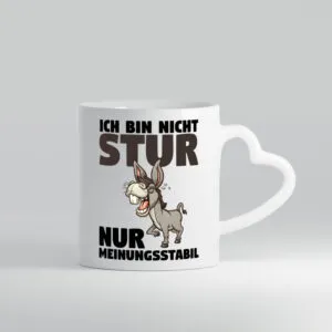 Sturer Esel | Sturkopf Tasse | Dickkopf Spruch | Humor - Herzhenkel Tasse - Kaffeetasse / Geschenk / Familie