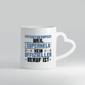 Superheld Physiotherapeut - Herzhenkel Tasse - Kaffeetasse / Geschenk / Familie