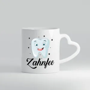 Zahnfee | Zahnarzt | Zahnarztpraxis - Herzhenkel Tasse - Kaffeetasse / Geschenk / Familie