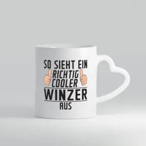 Richtig Cooler Winzer | Weinbauer | Wein - Herzhenkel Tasse - Kaffeetasse / Geschenk / Familie