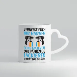 Verneigt euch vor dem Fahrzeug Lackierer | KFZ | Sprühdose - Herzhenkel Tasse - Kaffeetasse / Geschenk / Familie