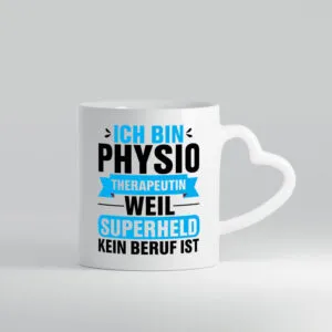Physio Therapeut | Superheld | Arbeit - Herzhenkel Tasse - Kaffeetasse / Geschenk / Familie
