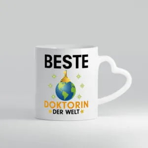 Welt Beste Doktorin | | Doktorand | Doktortitel - Herzhenkel Tasse - Kaffeetasse / Geschenk / Familie