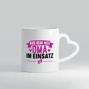 Oma im Einsatz | Oma | Oma ist die coolste - Herzhenkel Tasse - Kaffeetasse / Geschenk / Familie