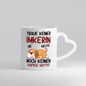 Traue keiner Imkerin | Imkerei - Herzhenkel Tasse - Kaffeetasse / Geschenk / Familie