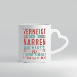 Verneigt euch: Schornsteinfeger | Kaminkehrer - Herzhenkel Tasse - Kaffeetasse / Geschenk / Familie