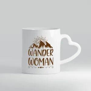 Wander Woman | Berge | Herzen - Herzhenkel Tasse - Kaffeetasse / Geschenk / Familie
