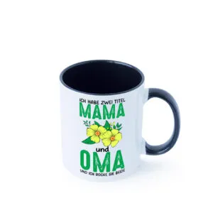 Zwei Titel Oma und Mama | Blumen | Oma | Großmutter Farbige Tasse - Kaffeetasse / Geschenk / Familie