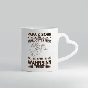 Papa und Sohn treiben Mama in den Wahnsinn | Fäuste - Herzhenkel Tasse - Kaffeetasse / Geschenk / Familie
