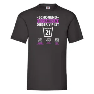 21 Geburtstag | schonend behandeln | 21 Jahre T-Shirt Schwarz