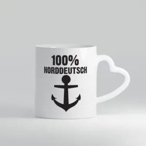 100% Norddeutsch | Norddeutscher Tasse | Nordlicht - Herzhenkel Tasse - Kaffeetasse / Geschenk / Familie