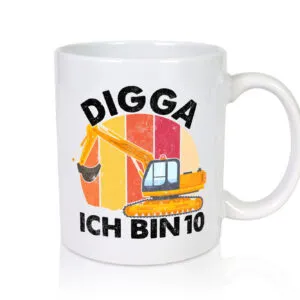 10. Geburtstag | 10 Jahre | Bagger | Digga - Tasse Weiss - Kaffeetasse / Geschenk / Familie