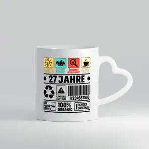 27. Geburtstag | 27 Jahre | Humor | Limited Edition - Herzhenkel Tasse - Kaffeetasse / Geschenk / Familie