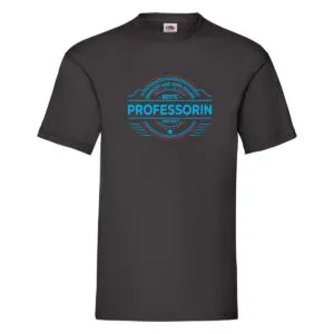 100 % Sicher: Professorin | Uni | Universität T-Shirt Schwarz