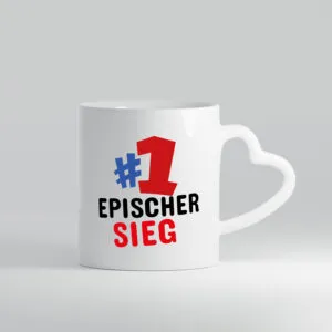 #1 Epischer Sieg - Herzhenkel Tasse - Kaffeetasse / Geschenk / Familie