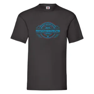 100 % Sicher: Physiotherapeutin T-Shirt Schwarz