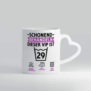 29 Geburtstag | schonend behandeln | 29 Jahre - Herzhenkel Tasse - Kaffeetasse / Geschenk / Familie