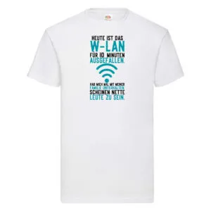 10 Minuten W-Lan Ausfall | Nerd | Computer | PC | Gamer T-Shirt Weiß
