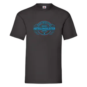 100 % Sicher: Abteilungsleiter | Führungskraft T-Shirt Schwarz