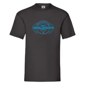 100 % Sicher: Chemielaborantin | Laborantin | Chemie T-Shirt Schwarz