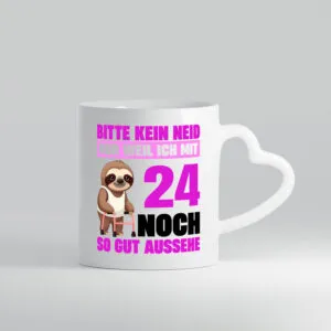 24. Geburtstag | Bitte kein neid | Faultier | 24 Jahre - Herzhenkel Tasse - Kaffeetasse / Geschenk / Familie