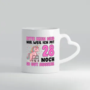 28. Geburtstag | 28 Jahre | Mit 28 noch so gut aussehen - Herzhenkel Tasse - Kaffeetasse / Geschenk / Familie