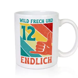 12. Geburtstag | 12 Jahre | Wild und Frech - Tasse Weiss - Kaffeetasse / Geschenk / Familie