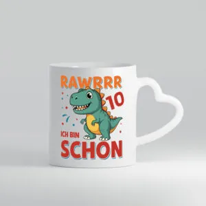 10. Geburtstag | 10 Jahre | Raw Raw ich bin schon 10 | T-Rex - Herzhenkel Tasse - Kaffeetasse / Geschenk / Familie