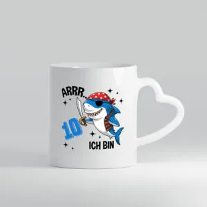 10. Geburtstag | 10 Jahre Arr Pirat | Hai | Piraten - Herzhenkel Tasse - Kaffeetasse / Geschenk / Familie