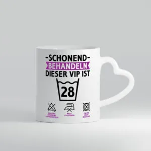 28 Geburtstag | schonend behandeln | 28 Jahre v2 - Herzhenkel Tasse - Kaffeetasse / Geschenk / Familie
