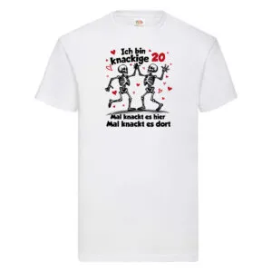 20. Geburtstag | Knackige 20 | Ich bin alt v2 T-Shirt Weiß