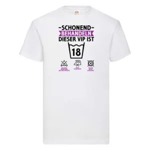 18 Geburtstag | schonend behandeln | 18 Jahre v2 T-Shirt Weiß