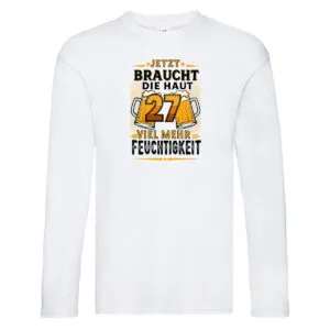 27 braucht die haut mehr Feuchtigkeit | 27. Geburtstag Long Sleeve Weiß