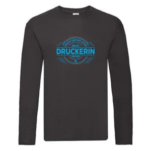 100 % Sicher: Druckerin | Druckerei | Print Medien Long Sleeve Schwarz