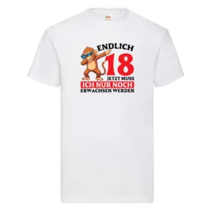 18. Gebrtstag | Endlich 18 nur noch erwachsen werden v2 T-Shirt Weiß