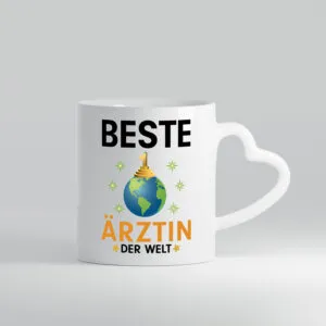 Welt Beste Ärztin | Medizin | Doktorin | Fachärztin - Herzhenkel Tasse - Kaffeetasse / Geschenk / Familie