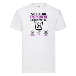 21 Geburtstag | schonend behandeln | 21 Jahre v2 T-Shirt Weiß