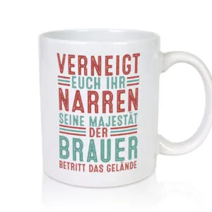 Verneigt euch: Brauer | Bier Brauer | Brauerei - Tasse Weiss - Kaffeetasse / Geschenk / Familie