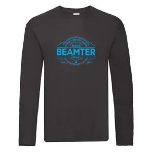 100 % Sicher: Beamter | Verbeamtung | Dienst Long Sleeve Schwarz