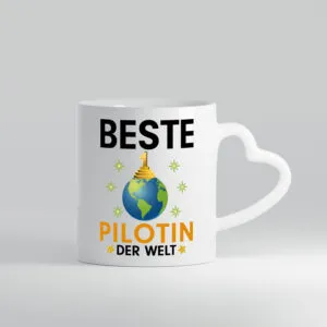 Welt Beste Pilotin | Definition Piloten - Herzhenkel Tasse - Kaffeetasse / Geschenk / Familie