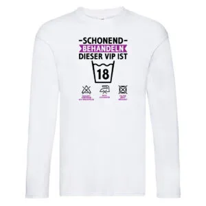 18 Geburtstag | schonend behandeln | 18 Jahre v2 Long Sleeve Weiß