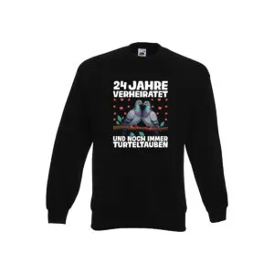 24 Jahre verheiratet | Turteltauben | Ehe | Ehepaar Sweatshirt Schwarz