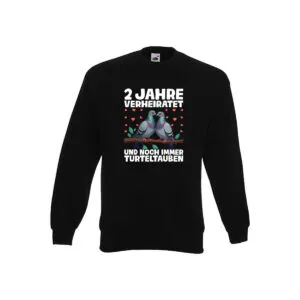 2 Jahre verheiratet | Turteltauben | Ehe | Ehepaar Sweatshirt Schwarz
