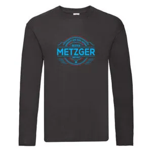 100 % Sicher: Metzger | Fleischer | Metzgerei Long Sleeve Schwarz